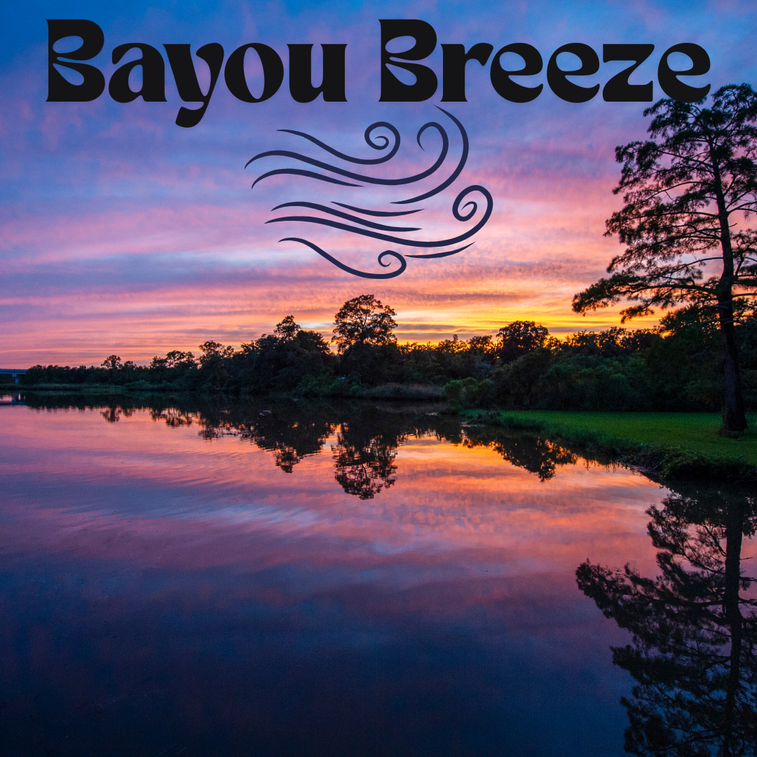 Bayou Breeze
